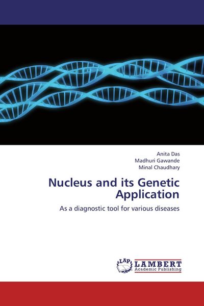 Produktbild: Nucleus and its Genetic Application