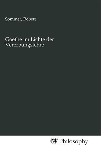 Produktbild: Goethe im Lichte der Vererbungslehre