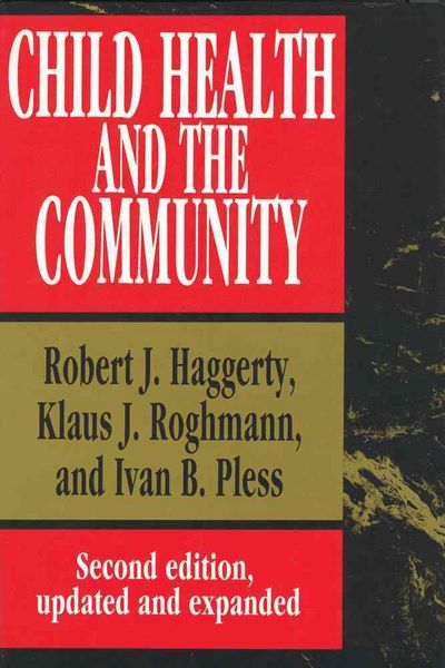 Produktbild: Haggerty, R: Child Health and the Community