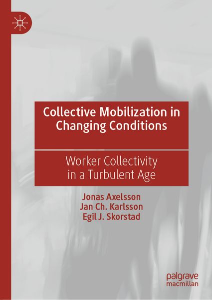 Produktbild: Collective Mobilization in Changing Conditions