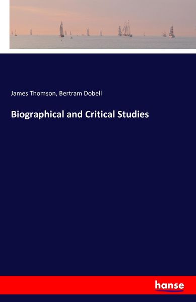 Produktbild: Biographical and Critical Studies