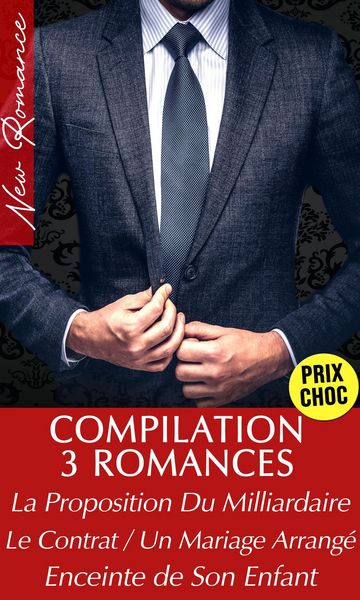 Produktbild: Compilation 3 Romances de Milliardaires