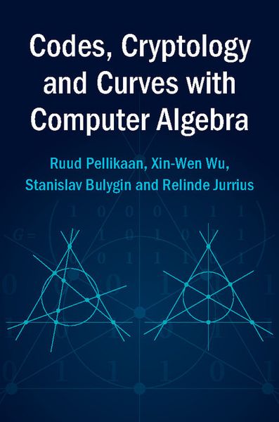 Produktbild: Codes, Cryptology and Curves with Computer Algebra