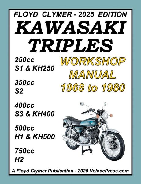 Produktbild: KAWASAKI TRIPLES 1968-1980 WORKSHOP MANUAL 250cc - 350cc - 400cc - 500cc - 750cc ALL MODELS