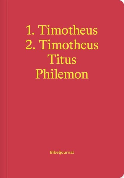 Produktbild: 1.–2. Timotheus, Titus & Philemon (Bibeljournal)
