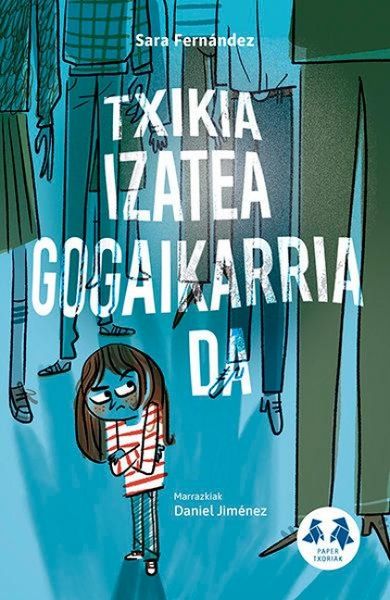 Produktbild: Txikia izatea gogaikarria da