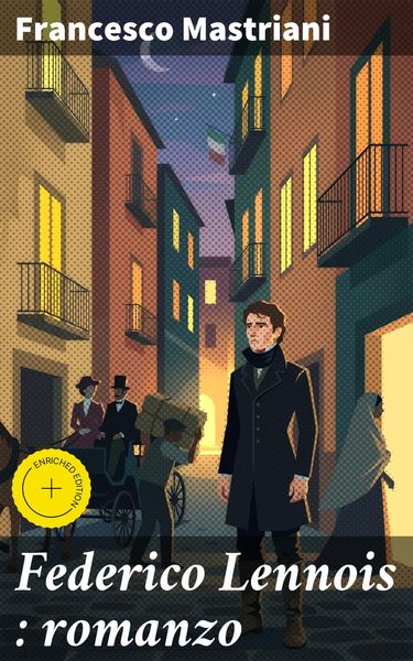 Produktbild: Federico Lennois : romanzo