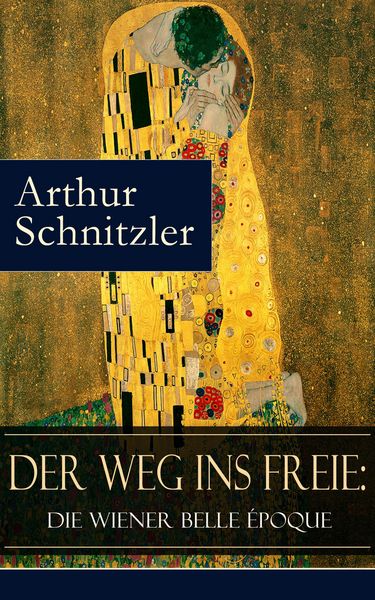 Produktbild: Der Weg ins Freie: Die Wiener Belle &Eacute;poque