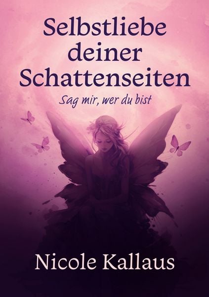 Produktbild: Selbstliebe deiner Schattenseiten