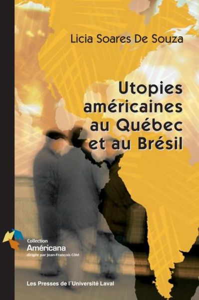 Produktbild: Utopies americaines au Quebec et Bresil