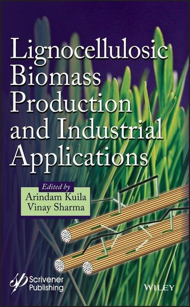 Produktbild: Lignocellulosic Biomass Production and Industrial Applications