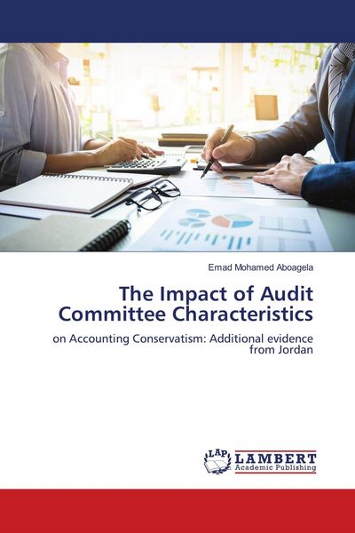 Produktbild: The Impact of Audit Committee Characteristics