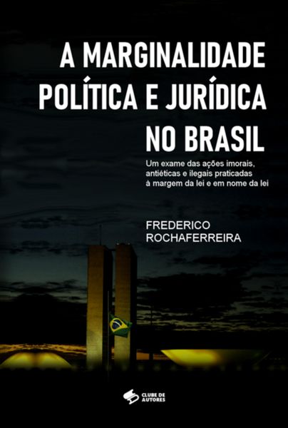 Produktbild: A Marginalidade Política E Jurídica No Brasil