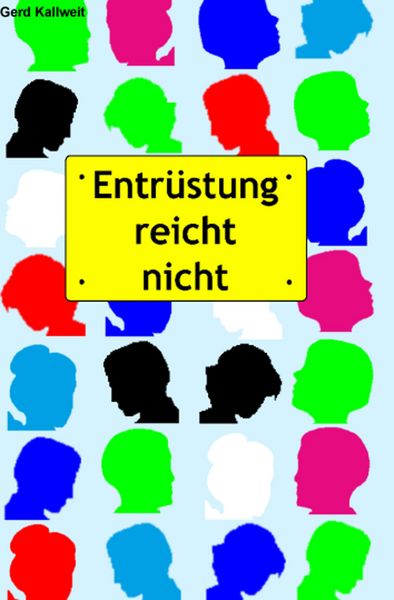 Produktbild: Entr&uuml;stung reicht nicht