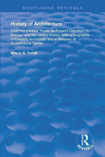 Produktbild: History of Architecture From the Earliest Times
