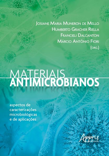 Produktbild: Materiais Antimicrobianos: Aspectos de Caracteriza&ccedil;&otilde;es Microbiol&oacute;gicas e de Aplica&ccedil;&otilde;es