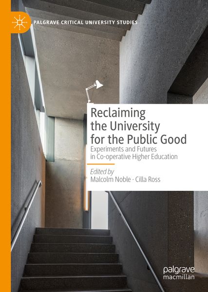 Produktbild: Reclaiming the University for the Public Good
