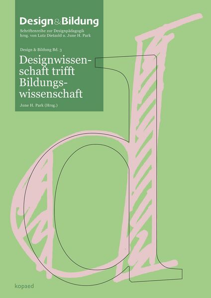 Produktbild: Designwissenschaft trifft Bildungswissenschaft