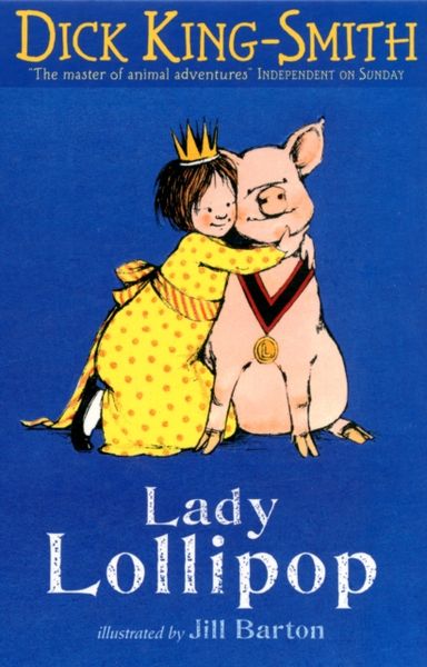 Produktbild: King-Smith, D: Lady Lollipop