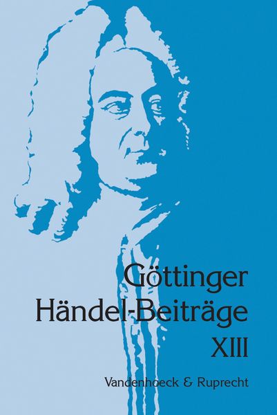 Produktbild: G&ouml;ttinger H&auml;ndel-Beitr&auml;ge, Band 13