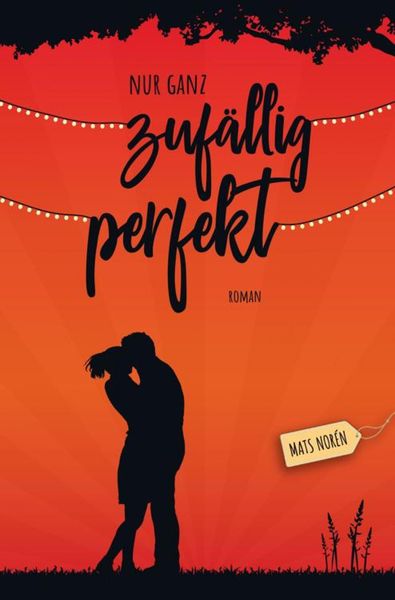 Produktbild: Nur ganz zuf&auml;llig perfekt