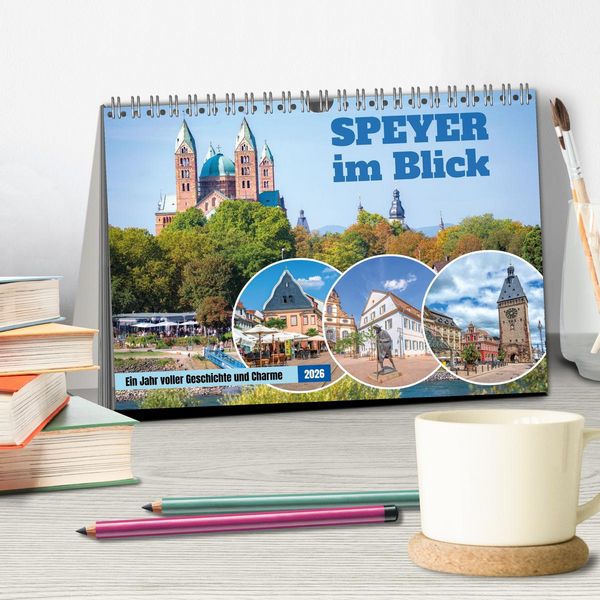 Produktbild: Speyer im Blick: Ein Jahr voller Geschichte und Charme (Tischkalender 2026 DIN A5 quer), CALVENDO Monatskalender