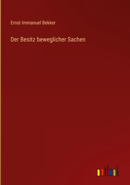 Produktbild: Der Besitz beweglicher Sachen