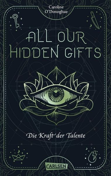 Produktbild: All Our Hidden Gifts - Die Kraft der Talente (All Our Hidden Gifts 2)