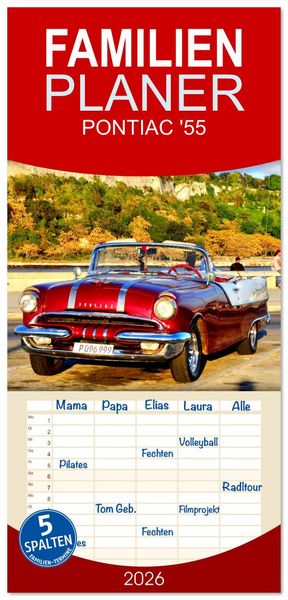Produktbild: Familienplaner 2026 - PONTIAC '55 mit 5 Spalten (Wandkalender, 21 x 45 cm) CALVENDO
