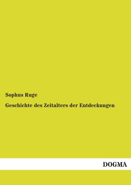 Produktbild: Geschichte des Zeitalters der Entdeckungen