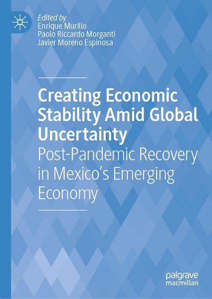 Produktbild: Creating Economic Stability Amid Global Uncertainty