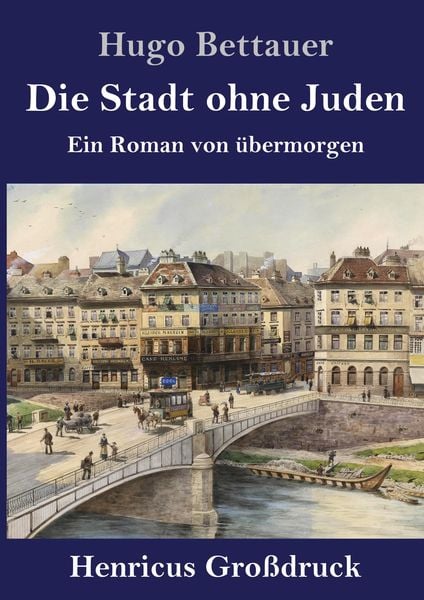 Produktbild: Die Stadt ohne Juden (Gro&szlig;druck)