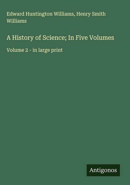 Produktbild: A History of Science; In Five Volumes