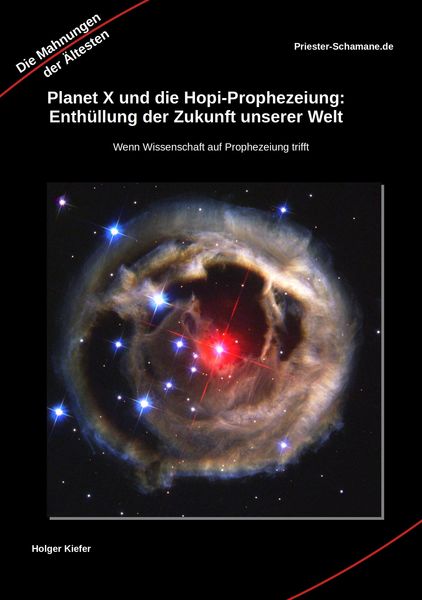 Produktbild: Planet X und die Hopi-Prophezeiung: Enth&uuml;llung der Zukunft unserer Welt