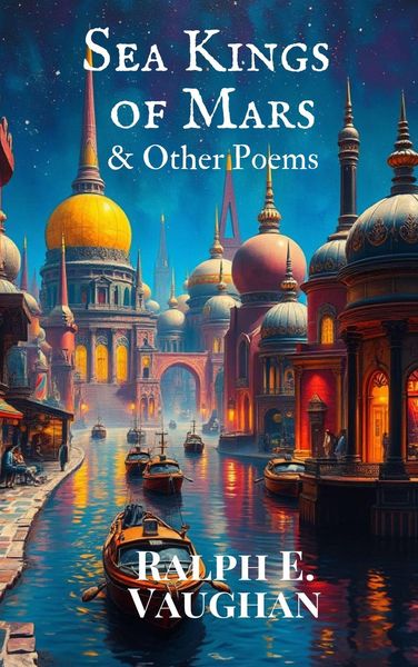 Produktbild: Sea Kings of Mars & Other Poems