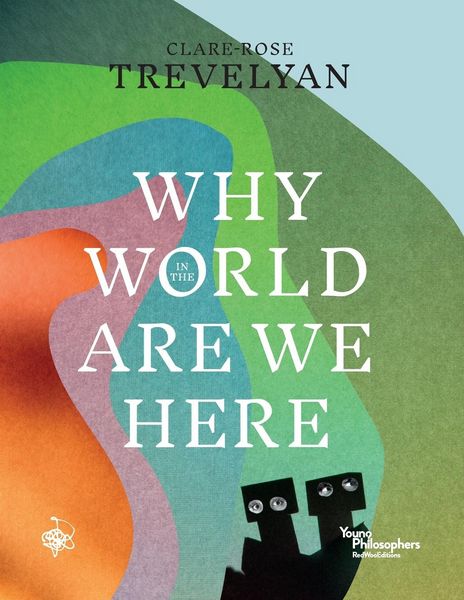 Produktbild: Why in the World Are We Here?
