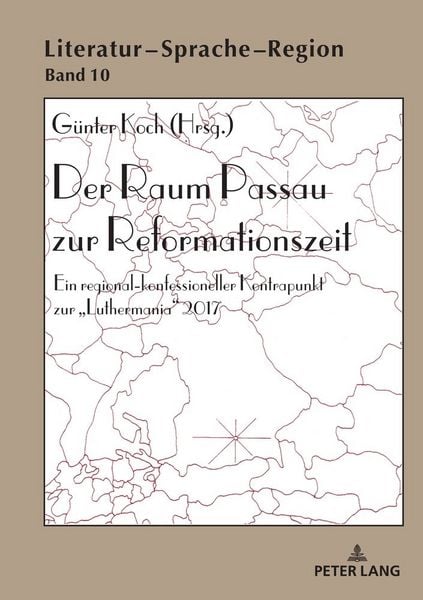 Produktbild: Der Raum Passau zur Reformationszeit