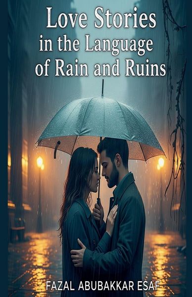 Produktbild: Love Stories in the Language of Rain and Ruins