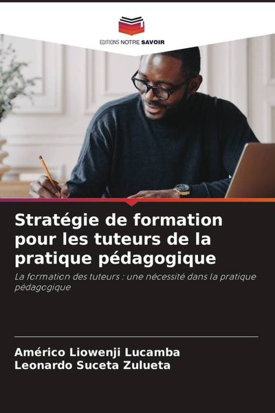 Produktbild: Strat&eacute;gie de formation pour les tuteurs de la pratique p&eacute;dagogique