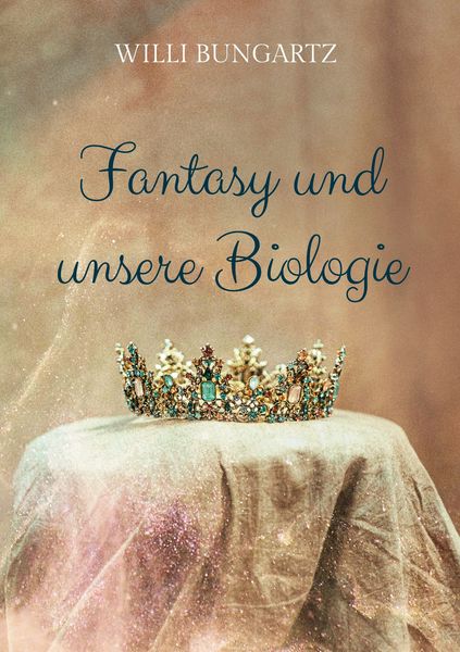 Produktbild: Fantasy und unsere Biologie