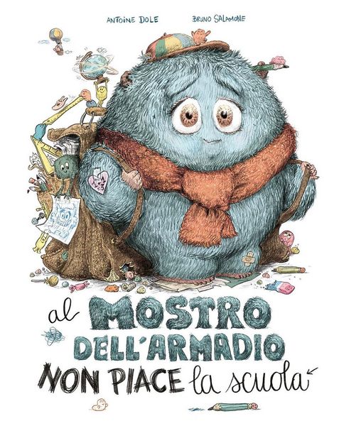 Produktbild: Al mostro dell'armadio non piace la scuola