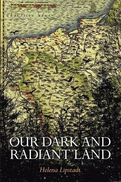 Produktbild: Our Dark and Radiant Land