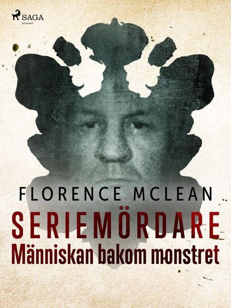 Produktbild: Seriem&ouml;rdare - M&auml;nniskan bakom monstret