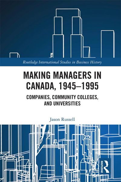 Produktbild: Making Managers in Canada, 1945-1995