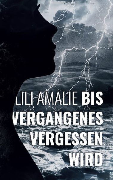 Produktbild: Bis Vergangenes vergessen wird