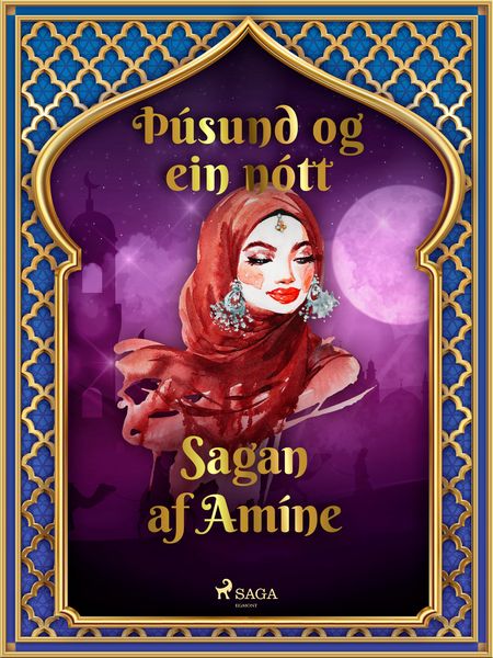 Produktbild: Sagan af Am&iacute;ne (&Egrave;&uacute;sund og ein n&oacute;tt 35)