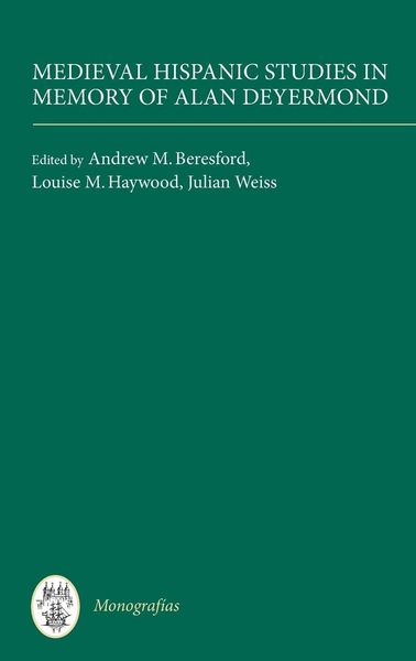 Produktbild: Medieval Hispanic Studies in Memory of Alan Deyermond