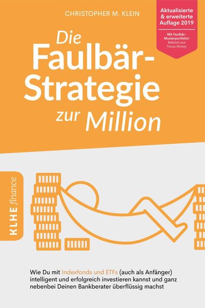 Produktbild: Die Faulb&auml;r-Strategie zur Million