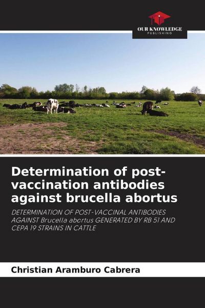 Produktbild: Determination of post-vaccination antibodies against brucella abortus