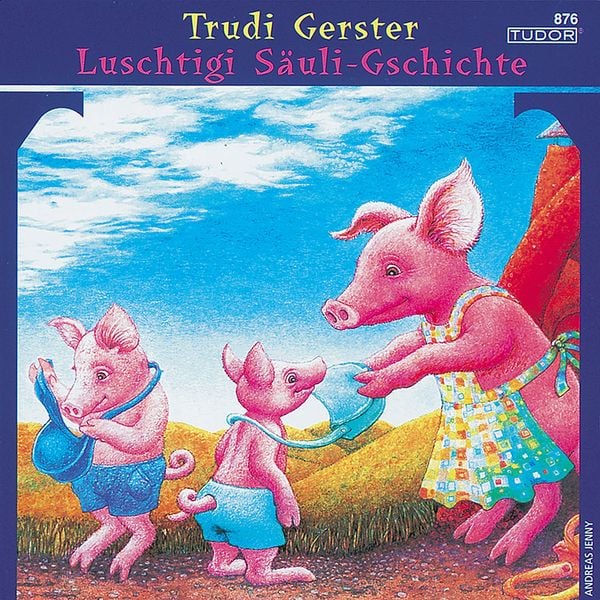 Produktbild: Luschtigi Säuli-Gschichte